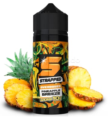 Aroma Pineapple Breeze - Strapped Overdosed